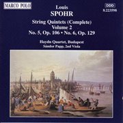 Spohr : String Quintets Op. 106, No. 5 And Op. 129, No. 6 cover image