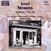 Strauss, Josef : Edition. Vol. 16 cover image