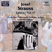 Strauss, Josef : Edition. Vol. 17 cover image