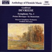 Devreese : Symphony No. 1 / Poeme Heroique cover image