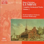 Lumbye : Orchestral Works, Vol.  2 cover image