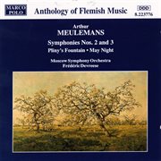 Meulemans : Symphonies Nos. 2 & 3 cover image