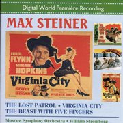 Steiner : Lost Patrol (the) / Virginia City cover image