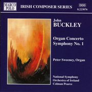 Buckley : Organ Concerto / Symphony No. 1 cover image