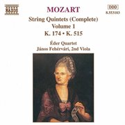 Mozart : String Quintets, K. 174 And K. 515 cover image