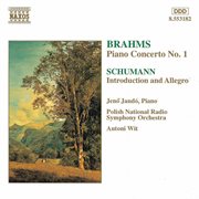 Brahms : Piano Concerto No. 1 / Schumann. Introduction And Concerto-Allegro cover image