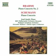Brahms : Piano Concerto No. 2 / Schumann. Piano Concerto In A Minor cover image