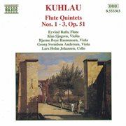 Kuhlau : Flute Quintets Op. 51, Nos. 1- 3 cover image