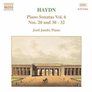 Haydn : Piano Sonatas Nos. 20 And 30-32 cover image