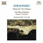 Stravinsky : Music For Two Pianos cover image