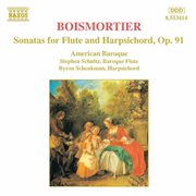 Boismortier : Sonatas For Flute And Harpsichord, Op. 91 cover image