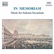In Memoriam : Music For Solemn Occasions cover image