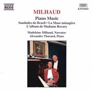Milhaud : Saudades Do Brazil / La Muse Menagere / L'album De Madame Bovary cover image