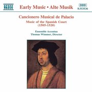 Cancionero Musical De Palacio : Music Of The Spanish Court cover image