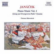 Janacek : Along An Overgrown Path / Piano Sonata, 'from The Street' cover image