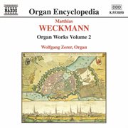 Weckmann : Organ Works, Vol.  2 cover image