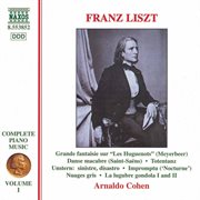 Liszt Complete Piano Music, Vol. 1 : Danse Macabre, Totentanz & Nuages Gris cover image
