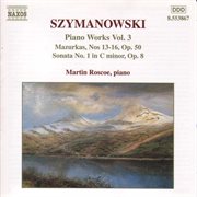 Szymanowski : Piano Works, Vol.  3 cover image