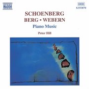 Schoenberg / Berg / Webern: Piano Music cover image