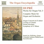 Dupre : Works For Organ, Vol.  3 cover image
