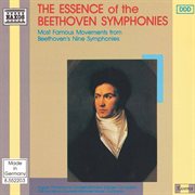 Beethoven : Essence Of The Beethoven Symphonies (the) cover image
