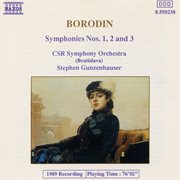 Borodin : Symphonies Nos. 1, 2 And 3 cover image
