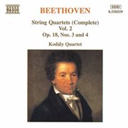 Beethoven : String Quartets Op. 18, Nos. 3 And 4 cover image