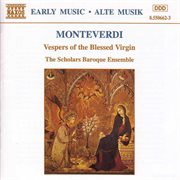 Monteverdi : Vespers Of The Blessed Virgin cover image