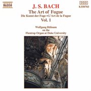 J.s. Bach : The Art Of Fugue, Vol. 1 cover image