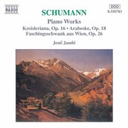 Schumann, R. : Kreisleriana / Faschingsschwank Aus Wien cover image