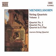 Mendelssohn : String Quartets Nos. 1 And 4 / Quartet In E-Flat Major cover image