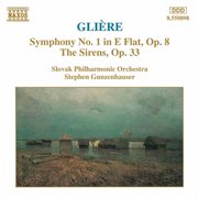 Gliere : Symphony No. 1 / The Sirens cover image