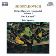 Shostakovich : String Quartets Nos. 4, 6 And 7 cover image