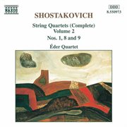 Shostakovich : String Quartets Nos. 1, 8 And 9 cover image