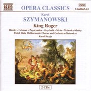 Szymanowski : King Roger cover image