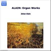 Alain : Organ Works cover image
