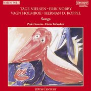 Nielsen, T. / Norby / Holmboe / Koppel : Songs cover image