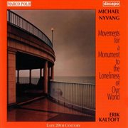 Nyvang : Movements For A Monument To The Loneliness Of Our World cover image