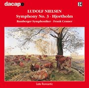 Nielsen, L. : Symphony No. 3 / Hjortholm cover image