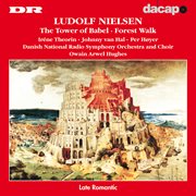 Nielsen : Tower Of Babel (the) / Forest Walk cover image