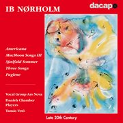 Norholm : Americana / Macmoon Songs / Fuglene cover image