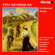 Henriques : Orchestral Works cover image