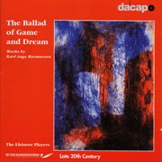 Rasmussen : The Ballad Of Game & Dream cover image