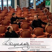 Mendelssohn : The Piano Trios cover image