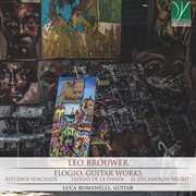 Brower : Elogio, Guitar Works cover image