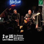 2 of us : live @ Brass cover image