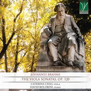 Brahms : Two Viola Sonatas Op. 120 cover image