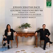Bach : Goldberg Variations Bwv 988, Version For 2 Pianos By Rheinberger/reger cover image