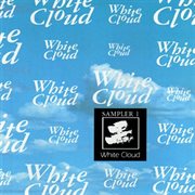 White Cloud Sampler 1 cover image