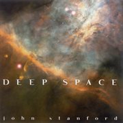 Stanford, John : Deep Space cover image